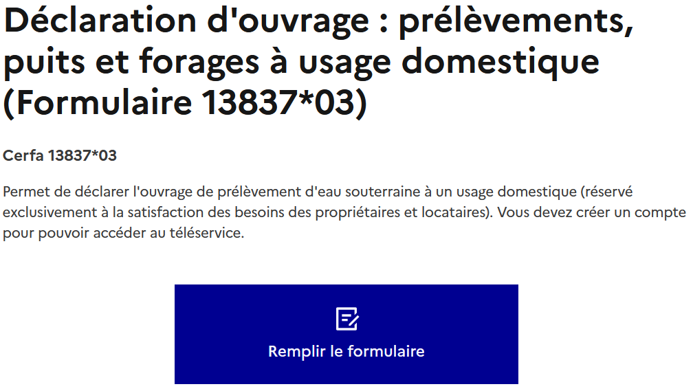 Déclaration d'ouvrage : prélèvements, puits et forages à usage domestique sur https://www.service-public.fr/